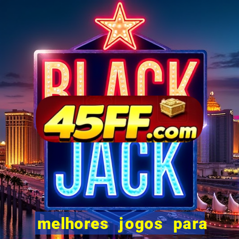 melhores jogos para o tablet